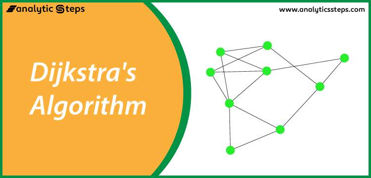 Dijkstra’s Algorithm: The Shortest Path Algorithm title banner